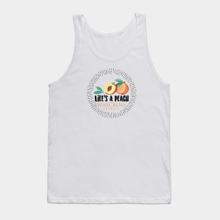 Life's a Peach Waycross, Georgia Tank Top